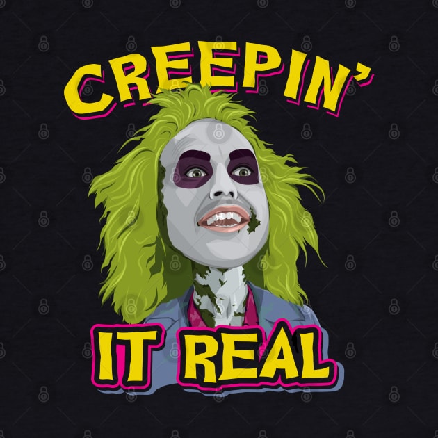 Creepin It Real by Alema Art